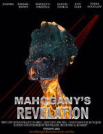 Watch Mahogany\'s Revelation (Short 2021) Moviesjoy
