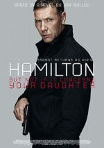 Watch Agent Hamilton: But Not If It Concerns Your Daughter Moviesjoy