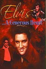 Watch Elvis: A Generous Heart Moviesjoy