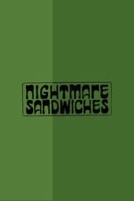 Watch Nightmare Sandwiches Moviesjoy