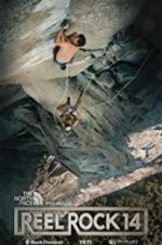 Watch Reel Rock 14 Moviesjoy