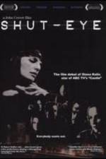 Watch Shut-Eye Moviesjoy