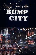 Watch Bump City Moviesjoy