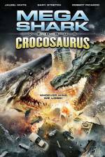 Watch Mega Shark vs Crocosaurus Moviesjoy