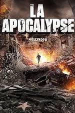 Watch LA Apocalypse Moviesjoy