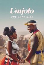 Watch Umjolo: The Gone Girl Moviesjoy