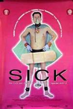 Watch Sick: The Life & Death of Bob Flanagan, Supermasochist Moviesjoy