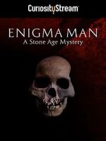 Watch Enigma Man a Stone Age Mystery Moviesjoy