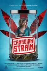 Watch Canadian Strain Moviesjoy