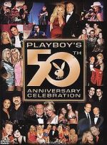 Watch Playboy\'s 50th Anniversary Celebration (TV Special 2003) Moviesjoy