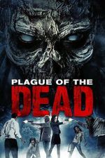 Watch Plague of the Dead Moviesjoy