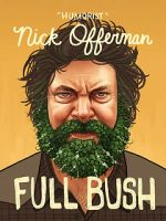 Watch Nick Offerman: Full Bush Moviesjoy