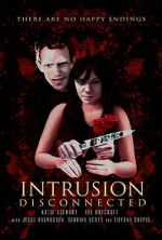Watch Intrusion: Disconnected Moviesjoy