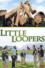 Watch Little Loopers Moviesjoy