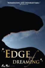 Watch The Edge of Dreaming Moviesjoy