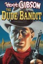 Watch The Dude Bandit Moviesjoy