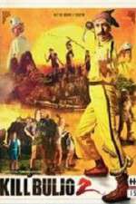 Watch Kill Buljo 2 Moviesjoy