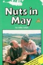 Watch Play for Today - Nuts in May Moviesjoy