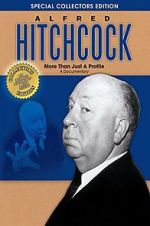 Watch Alfred Hitchcock: More Than Just a Profile Moviesjoy