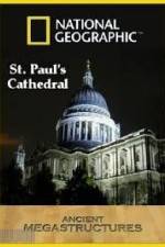 Watch National Geographic:  Ancient Megastructures - St.Paul's Cathedral Moviesjoy