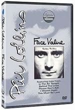 Watch Classic Albums: Phil Collins - Face Value Moviesjoy