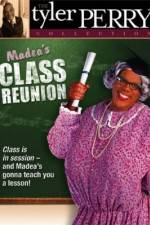 Watch Madea's Class Reunion Moviesjoy