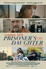 Watch Prisoner\'s Daughter Moviesjoy
