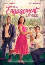 Watch The Engagement Dress Moviesjoy