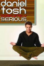 Watch Daniel Tosh: Completely Serious Moviesjoy