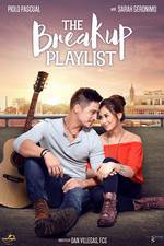 Watch The Breakup Playlist Moviesjoy