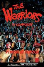 Watch The Warriors: TV Composite (FanEdit Moviesjoy