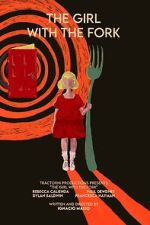 Watch The Girl with the Fork Moviesjoy