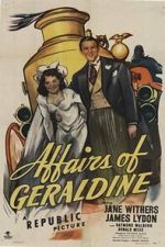 Watch Affairs of Geraldine Moviesjoy