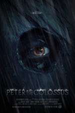 Watch Peter and the Colossus Moviesjoy