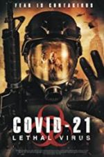 Watch COVID-21: Lethal Virus Moviesjoy