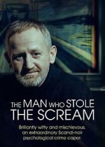Watch The Man Who Stole the Scream Moviesjoy