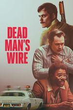 Watch Dead Man\'s Wire Moviesjoy