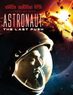 Watch Astronaut: The Last Push Moviesjoy