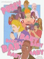 Watch Pussybaby (Short 2023) Moviesjoy