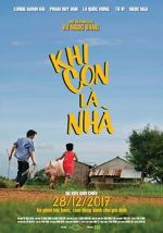 Watch Khi Con Là Nhà Moviesjoy