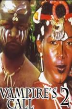 Watch Vampire's Call 2 Moviesjoy