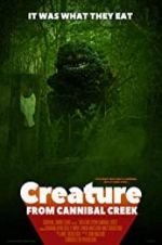 Watch Creature from Cannibal Creek Moviesjoy
