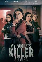 Watch My Family\'s Killer Affairs Moviesjoy