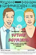 Watch Future Boyfriend Moviesjoy