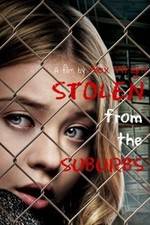 Watch Stolen from the Suburbs Moviesjoy
