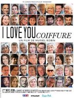Watch I Love You Coiffure Moviesjoy