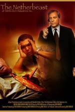 Watch The Netherbeast of Berm-Tech Industries Inc Moviesjoy