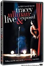 Watch Tracey Ullman: Live and Exposed Moviesjoy