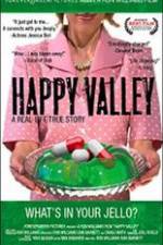 Watch Happy Valley Moviesjoy