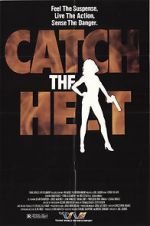 Watch Catch the Heat Moviesjoy